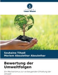 Bewertung der Umweltfolgen (ISBN: 9786208267513)