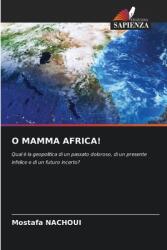 O Mamma Africa! (ISBN: 9786208264000)