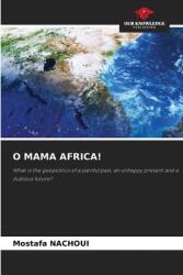O Mama Africa! (ISBN: 9786208263980)