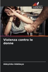 Violenza contro le donne (ISBN: 9786208294151)