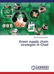 Green supply chain strategies in Chad (ISBN: 9786208225858)