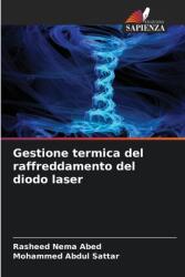 Gestione termica del raffreddamento del diodo laser (ISBN: 9786208361501)