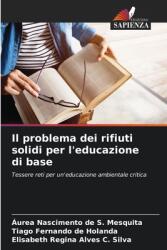 Il problema dei rifiuti solidi per l'educazione di base (ISBN: 9786208150808)