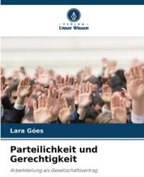 Parteilichkeit und Gerechtigkeit (ISBN: 9786208191757)