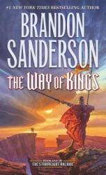 The Way of Kings - Brandon Sanderson (ISBN: 9780765365279)