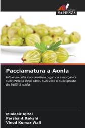 Pacciamatura a Aonla (ISBN: 9786208165697)