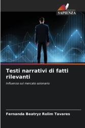 Testi narrativi di fatti rilevanti (ISBN: 9786208136550)