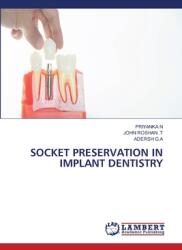 Socket Preservation in Implant Dentistry (ISBN: 9786208064570)