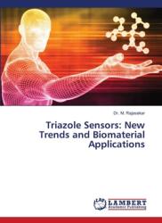 Triazole Sensors: New Trends and Biomaterial Applications (ISBN: 9786208064181)