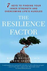 Resilience Factor - Karen Reivich (ISBN: 9780767911917)