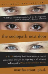 Sociopath Next Door - Martha Stout (ISBN: 9780767915823)