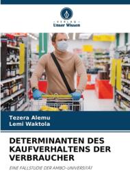 Determinanten Des Kaufverhaltens Der Verbraucher (ISBN: 9786205632468)