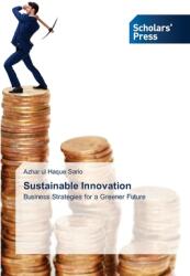 Sustainable Innovation (ISBN: 9786206774860)