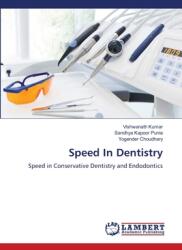 Speed In Dentistry (ISBN: 9786204743660)