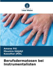 Berufsdermatosen bei Instrumentalisten (ISBN: 9786203285826)