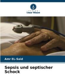 Sepsis und septischer Schock (ISBN: 9786202911160)