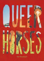 Queer Horses (ISBN: 9783987411366)