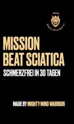 Mission Beat Sciatica: Schmerzfrei in 30 Tagen (ISBN: 9783759783073)