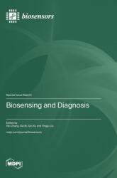 Biosensing and Diagnosis (ISBN: 9783725826018)