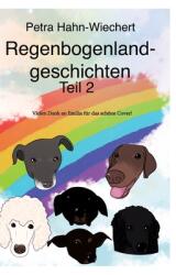 Regenbogenlandgeschichten: Teil 2 (ISBN: 9783384432520)