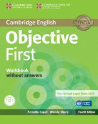 Objective First Workbook without Answers with Audio CD - Annette Capel, Wendy Sharp (2014)