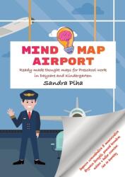 KitaFix-Mindmap Airport (Ready-made thought maps for Preschool work in Daycare and Kindergarten): Improve concentration amp; memorization Organize th (ISBN: 9783384410146)