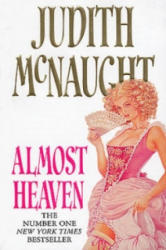 Almost Heaven - Judith McNaught (2012)
