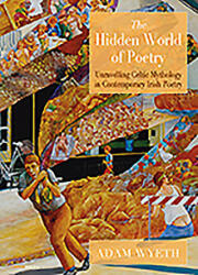 Hidden World of Poetry - Adam Wyeth (2013)