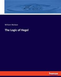 The Logic of Hegel (ISBN: 9783348066778)