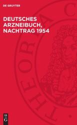 Deutsches Arzneibuch, Nachtrag 1954 (ISBN: 9783112768440)