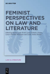 Feminist Perspectives on Law and Literature (ISBN: 9783111302034)