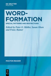 Word-Formation - Special Patterns and Restrictions (ISBN: 9783111413709)