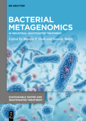 Bacterial Metagenomics: In Industrial Wastewater Treatment (ISBN: 9783110793550)