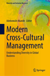 Modern Cross-Cultural Management: Understanding Diversity in Global Business (ISBN: 9783031828997)