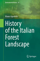 History of the Italian Forest Landscape (ISBN: 9783031816307)