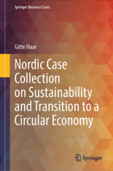 Nordic Case Collection on Sustainability and Transition to a Circular Economy (ISBN: 9783031786372)