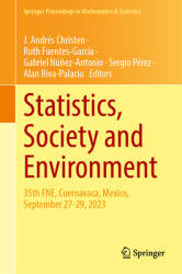 Statistics, Society and Environment: 35th Fne, Cuernavaca, Mexico, September 27-29, 2023 (ISBN: 9783031784002)