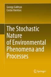 The Stochastic Nature of Environmental Phenomena and Processes (ISBN: 9783031770142)
