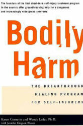 Bodily Harm - Karen Conterio, Wendy Lader, Jennifer Kingson Bloom (ISBN: 9780786885046)