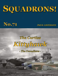 The Curtiss Kittyhawk - Phil H. Listemann (ISBN: 9782494471269)
