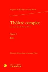Theatre Complet. Tome I: Elen (ISBN: 9782406171478)