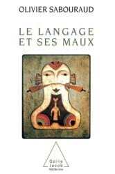 Language and Language Disorders / Le Langage et ses maux (ISBN: 9782738102997)