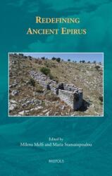 Redefining Ancient Epirus (ISBN: 9782503581484)