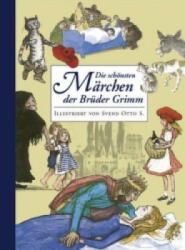 Die schonsten Marchen der Gebruder Grimm - Wilhelm Grimm, Jacob Grimm, Svend O. S (2013)