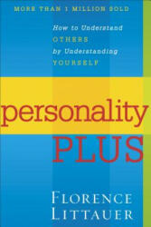Personality Plus - Florence Littauer (ISBN: 9780800754457)