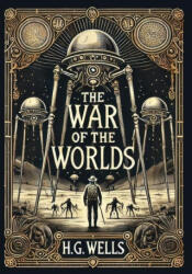 The War of the Worlds (ISBN: 9781998667406)