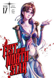 Fist of the North Star, Vol. 17 - Tetsuo Hara (ISBN: 9781974721726)