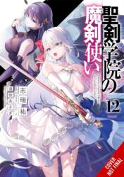 The Demon Sword Master of Excalibur Academy, Vol. 12 (ISBN: 9781975387914)