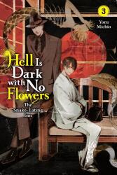 Hell Is Dark with No Flowers, Vol. 3 (ISBN: 9781975379421)