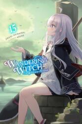 WANDERING WITCH JOURNEY OF ELAINA V15 | V15 (ISBN: 9781975368715)